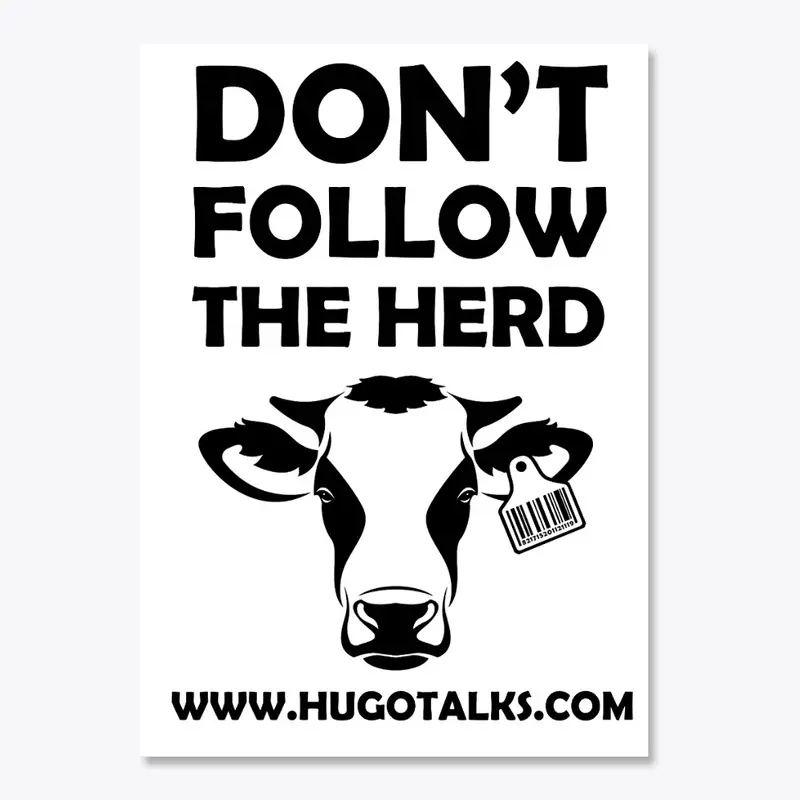 Don't Follow the Herd